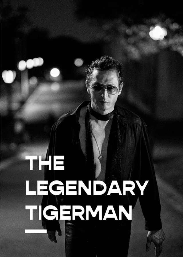 The Legendary Tigerman